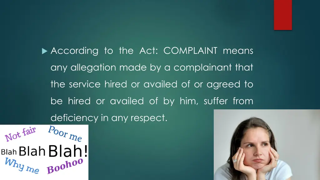 according to the act complaint means