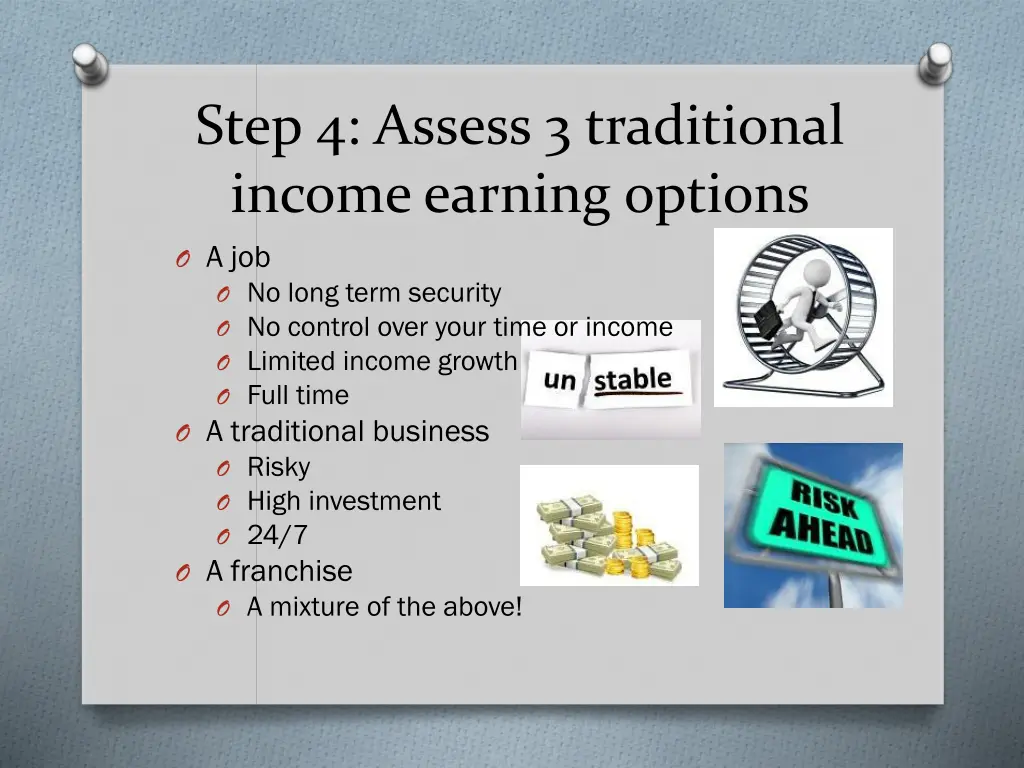 step 4 assess 3 traditional income earning