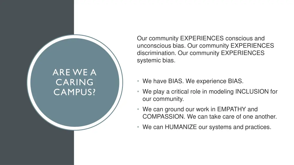 our community experiences conscious