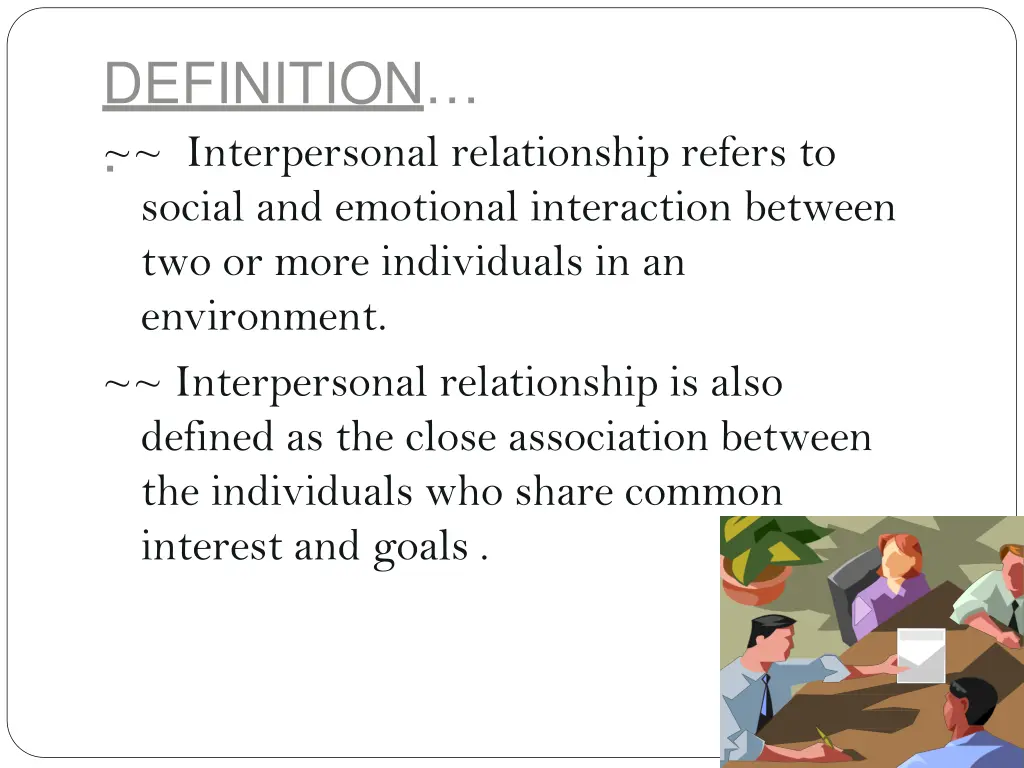 definition interpersonal relationship refers