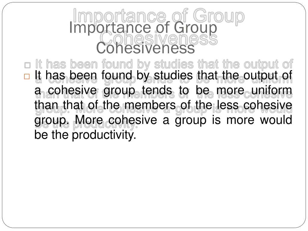 importance of group cohesiveness