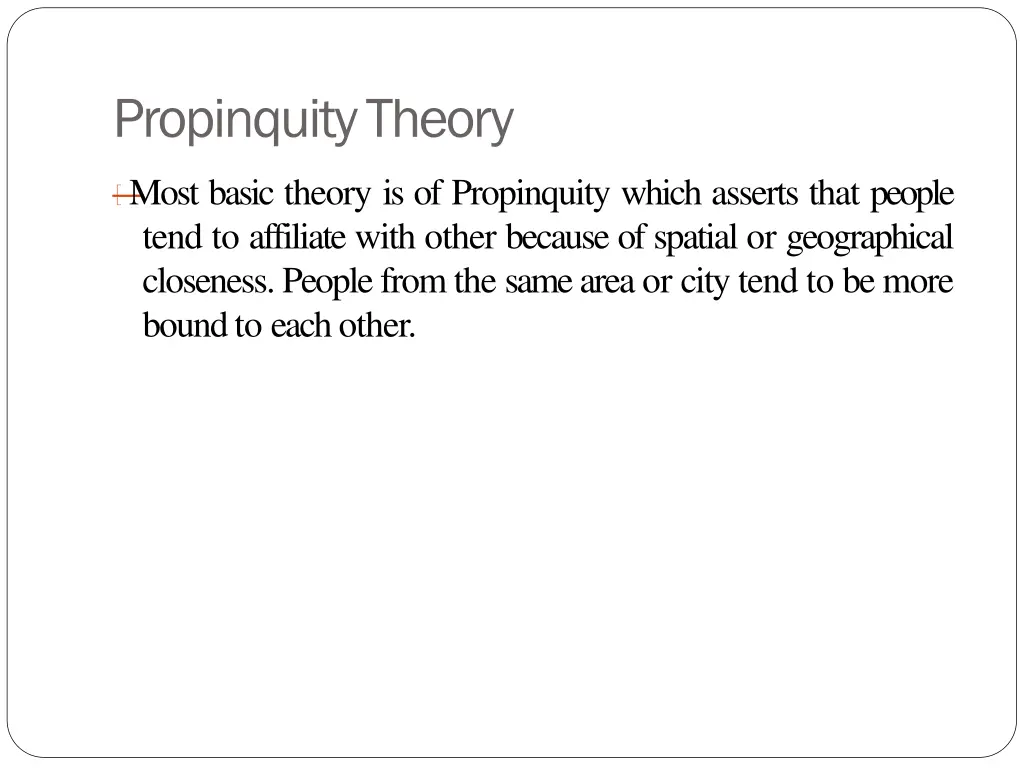 propinquitytheory