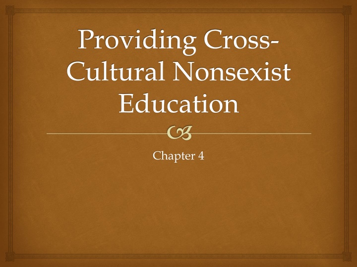 providing cross cultural nonsexist education