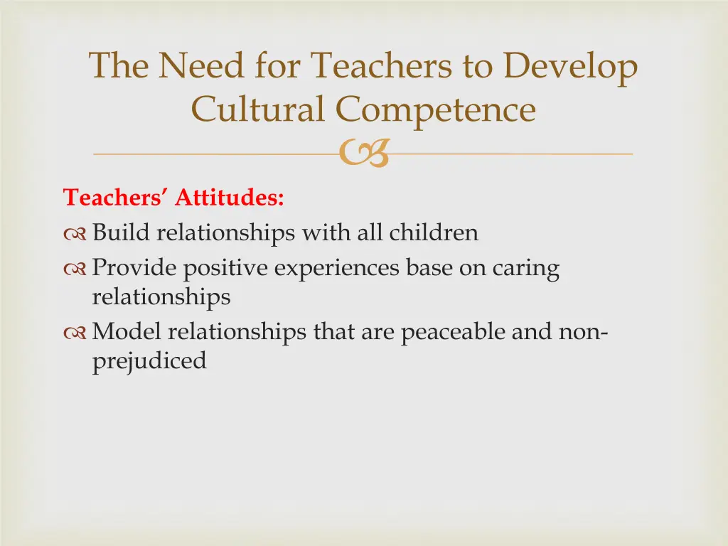 the need for teachers to develop cultural