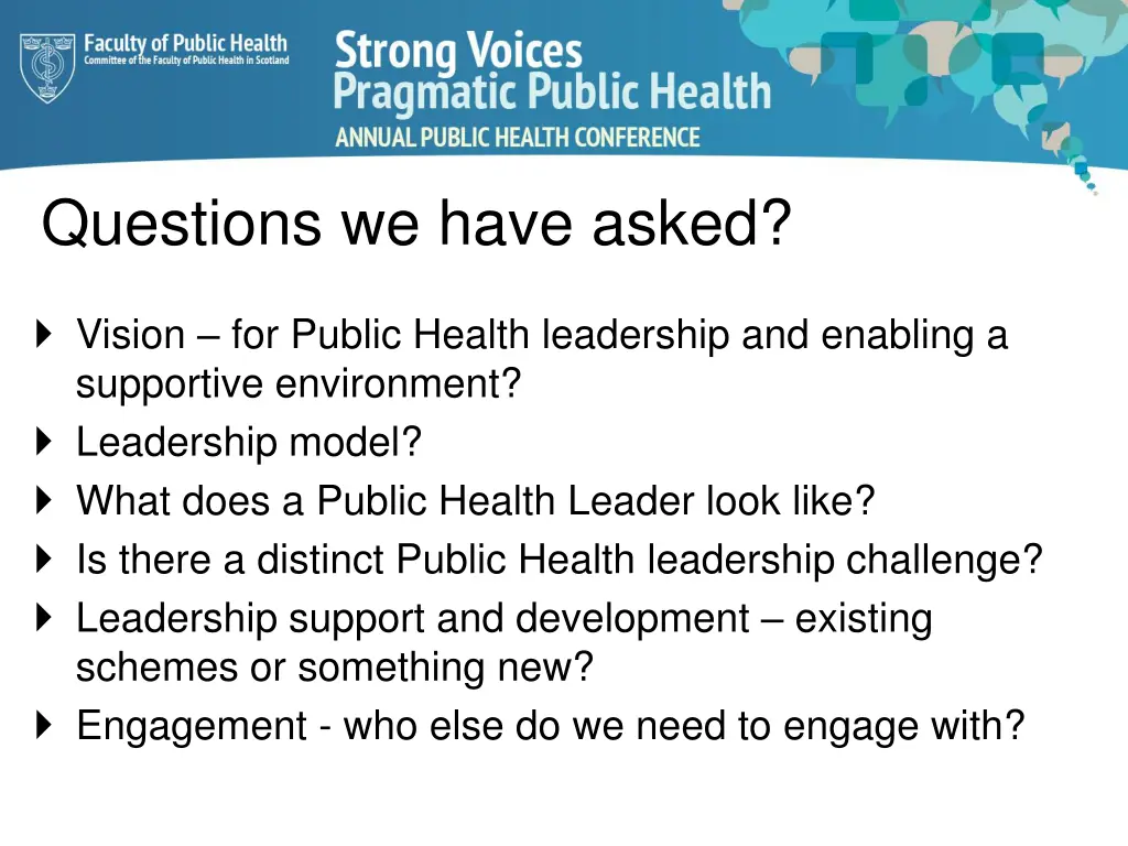 questions we have asked