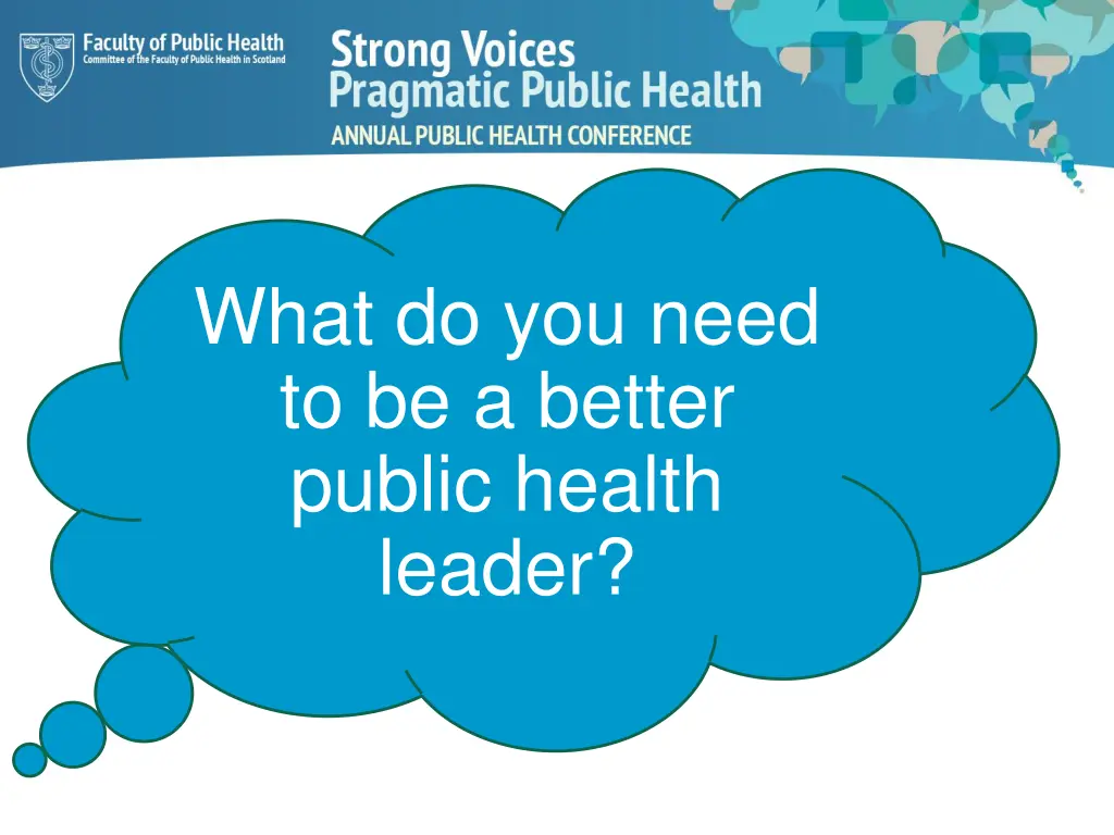 what do you need to be a better public health