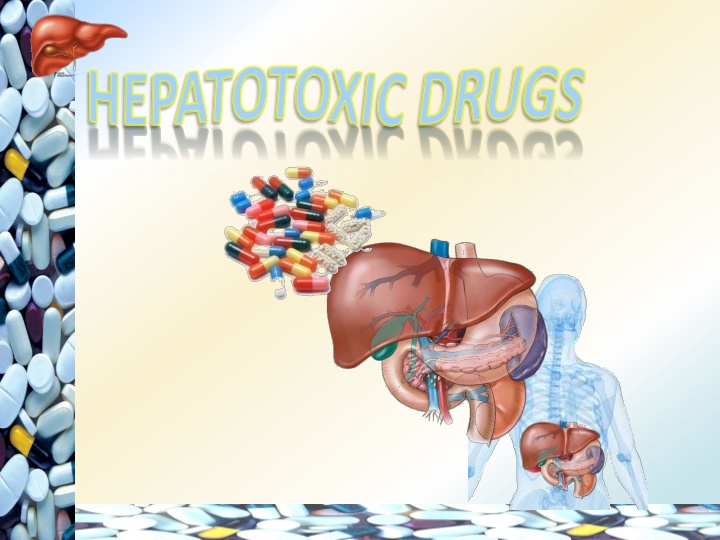 hepatotoxic drugs