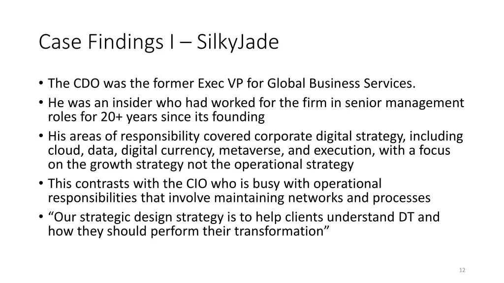 case findings i silkyjade