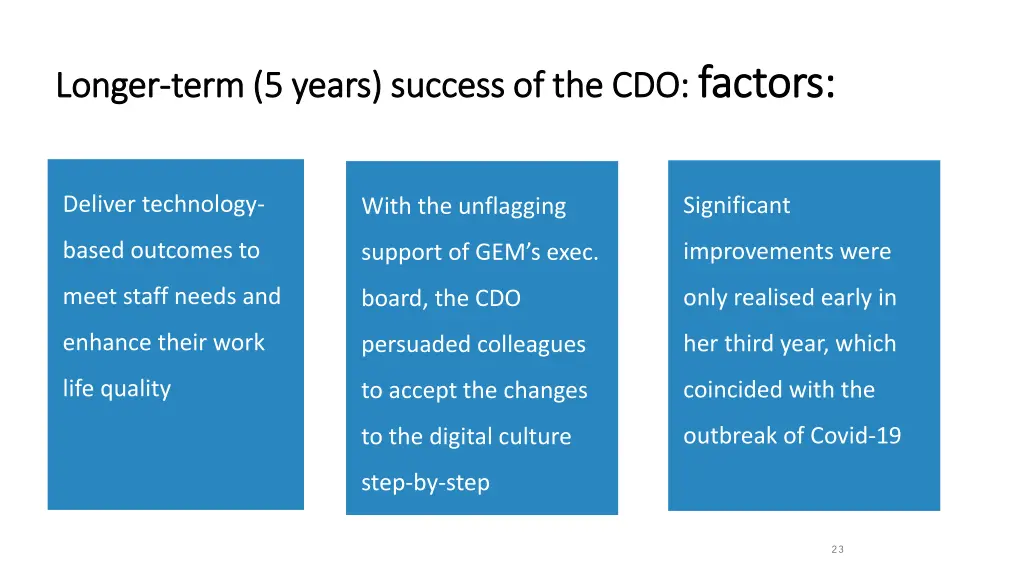 longer longer term 5 years success