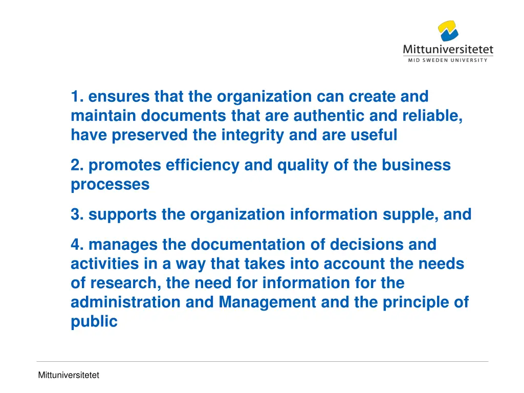 1 ensures that the organization can create