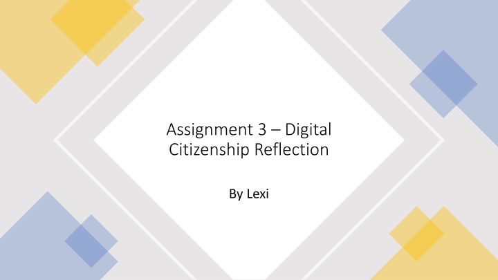 assignment 3 digital citizenship reflection