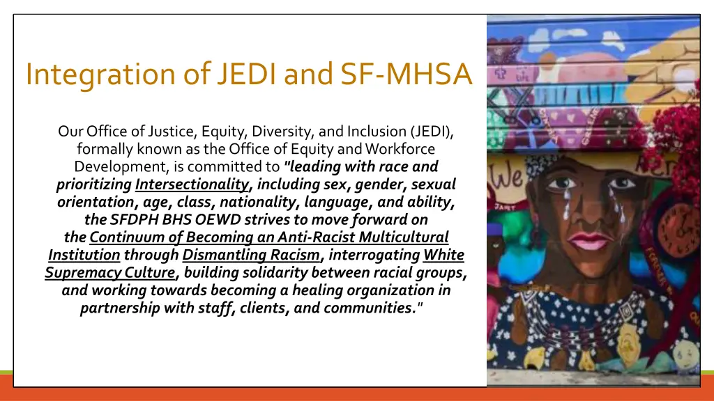 integration of jedi and sf mhsa