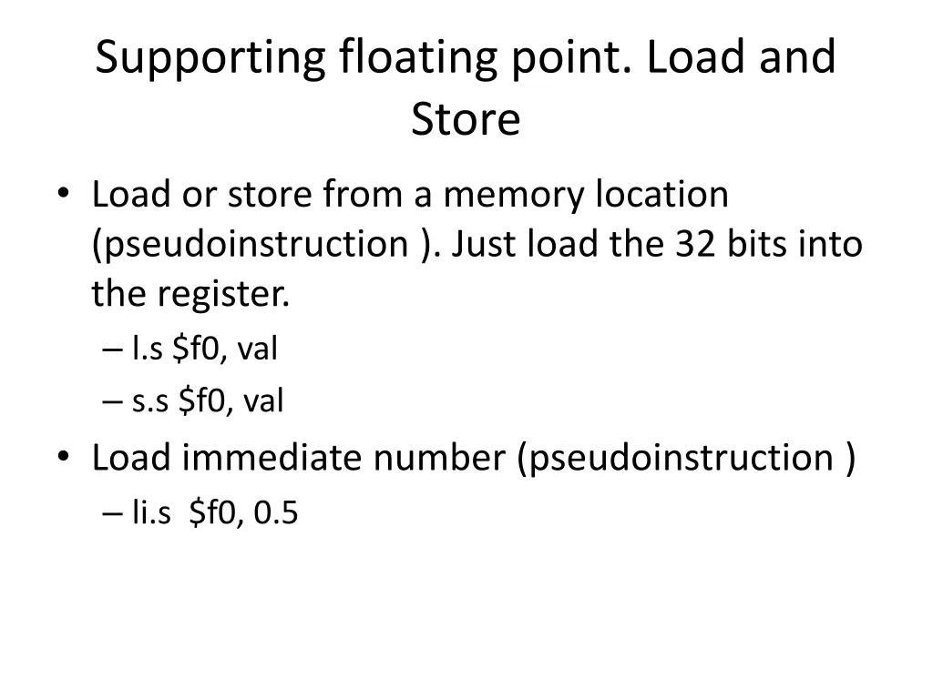 supporting floating point load and store