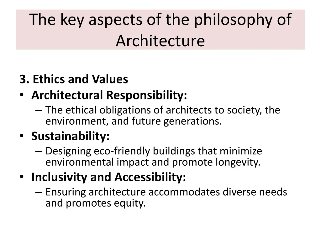 the key aspects of the philosophy of architecture 2