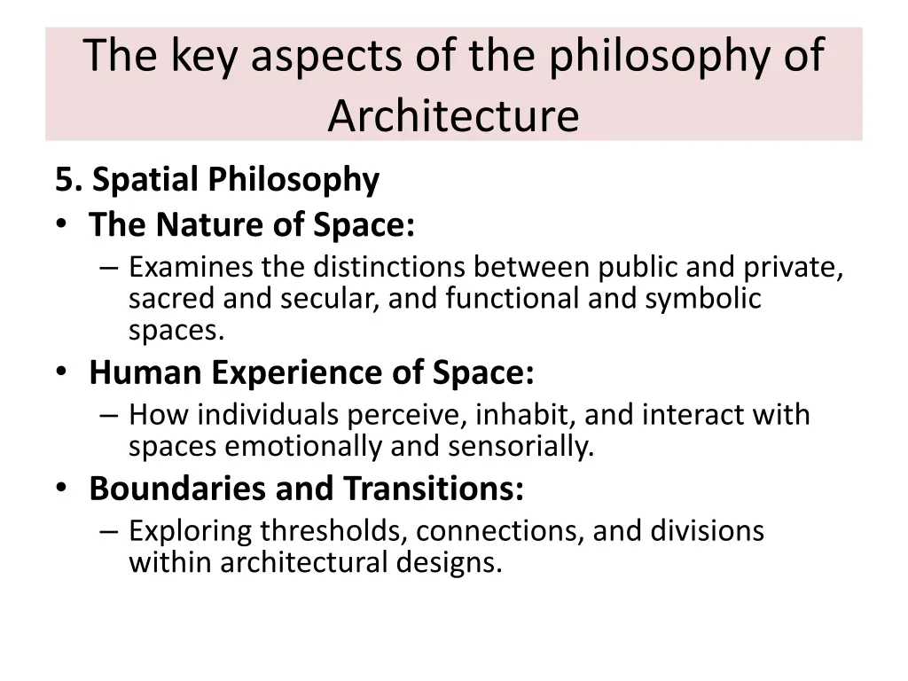 the key aspects of the philosophy of architecture 4