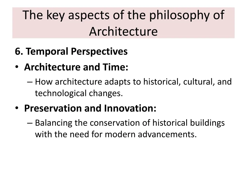 the key aspects of the philosophy of architecture 5