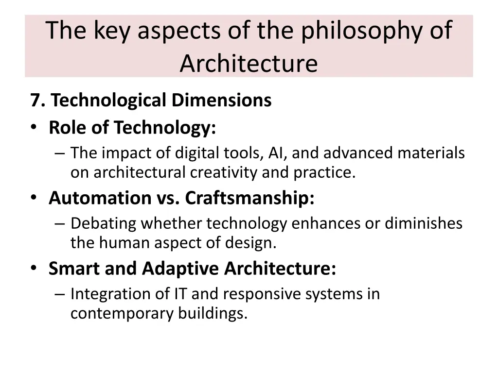 the key aspects of the philosophy of architecture 6