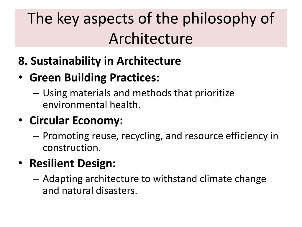 the key aspects of the philosophy of architecture 8