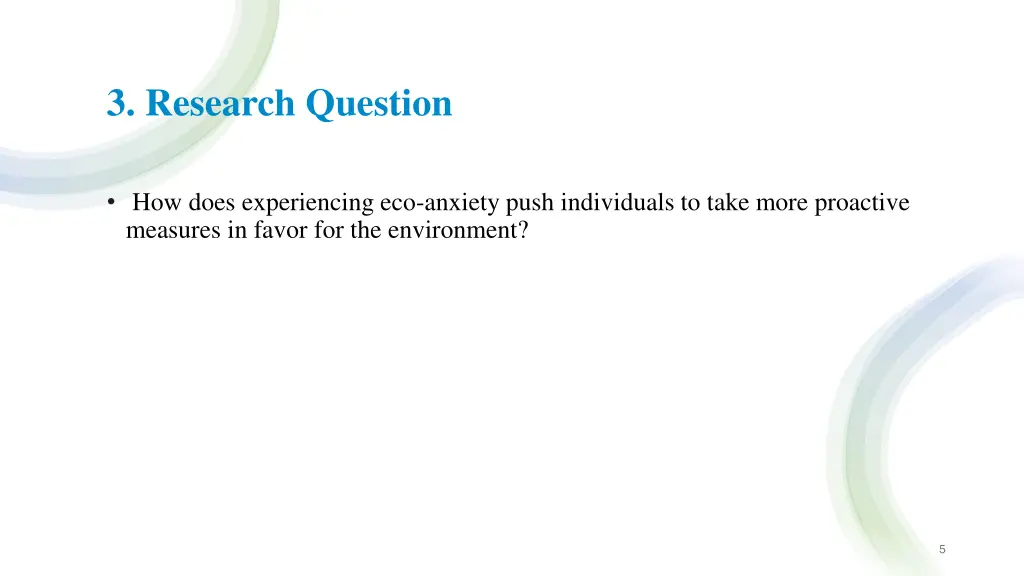 3 research question