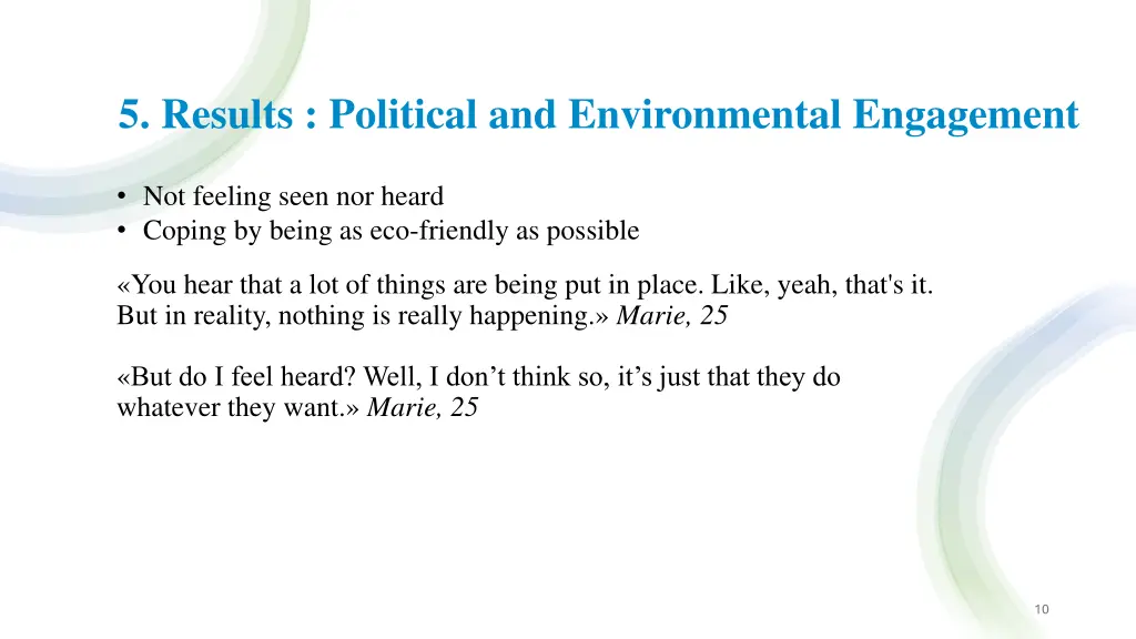 5 results political and environmental engagement