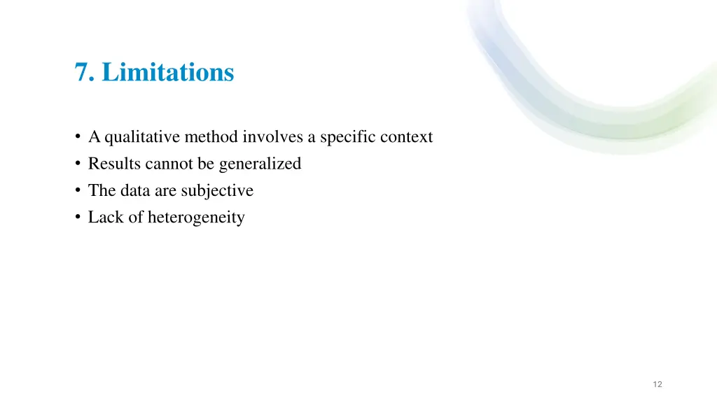 7 limitations