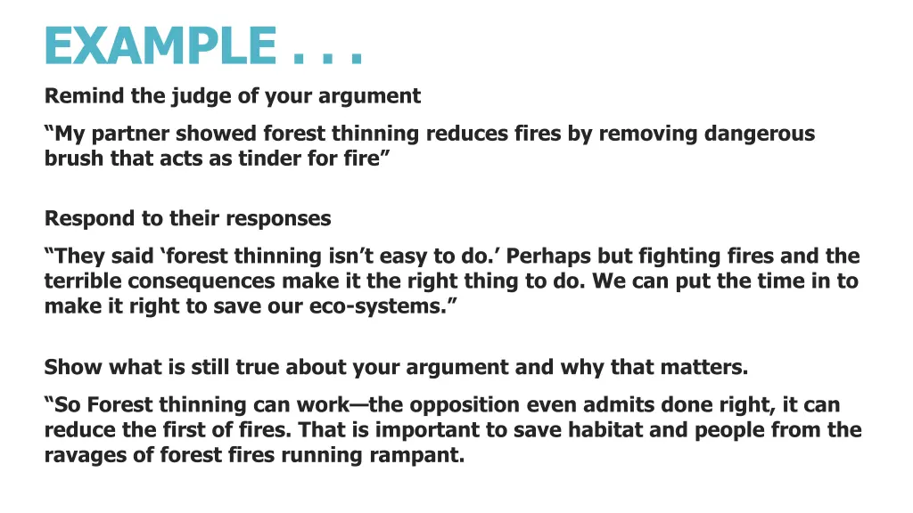 example remind the judge of your argument