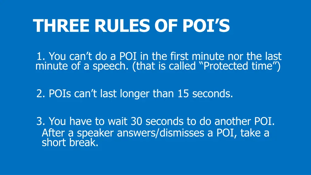 three rules of poi s