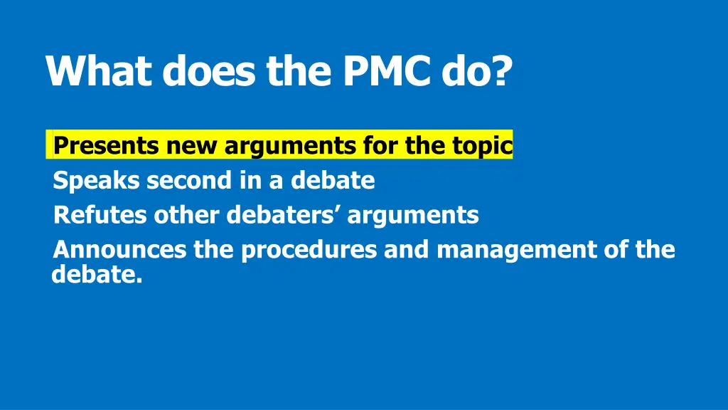 what does the pmc do 1