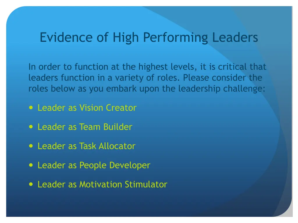 evidence of high performing leaders