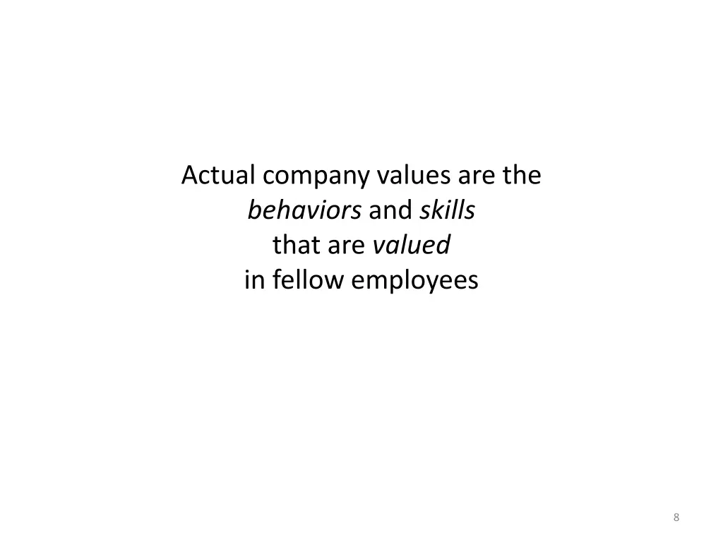actual company values are the behaviors