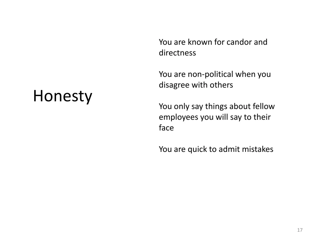 you are known for candor and directness