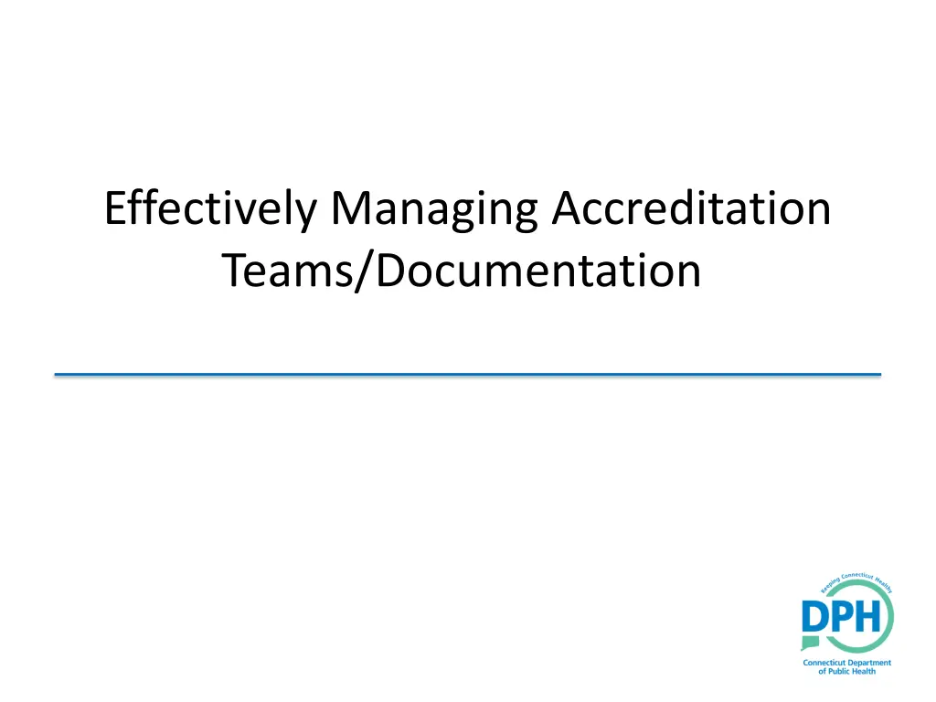 effectively managing accreditation teams