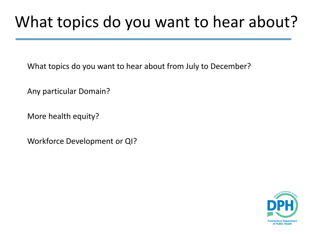 what topics do you want to hear about