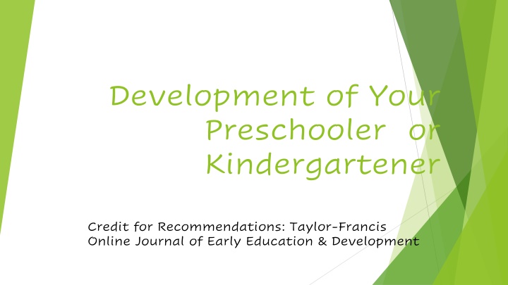 development of your preschooler or kindergartener