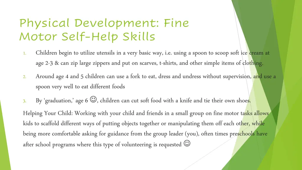 physical development fine motor self help skills