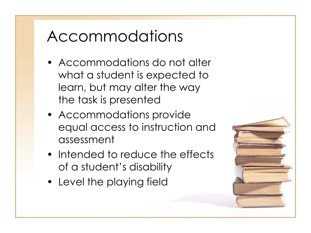 accommodations