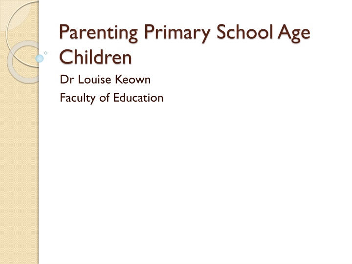 parenting primary school age children dr louise