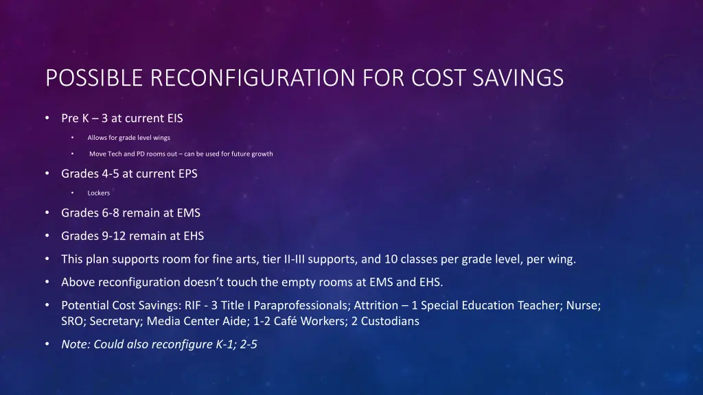 possible reconfiguration for cost savings