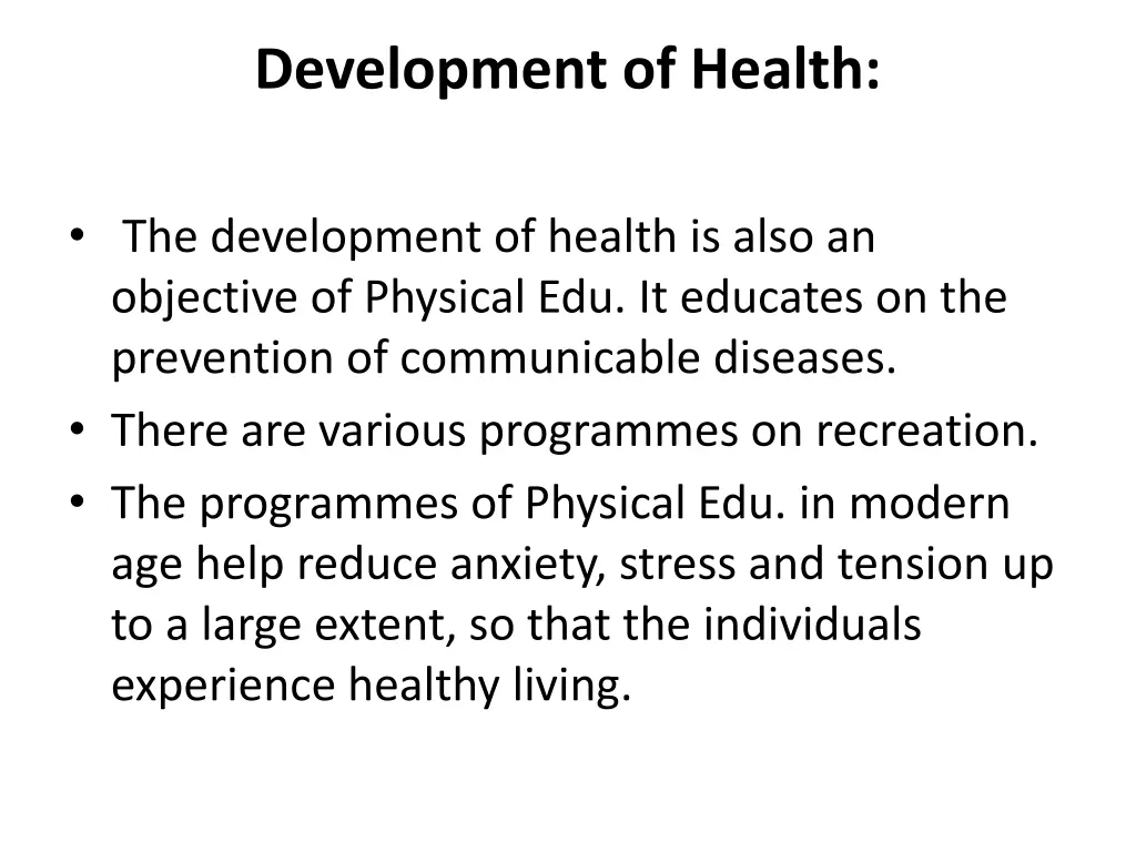 development of health