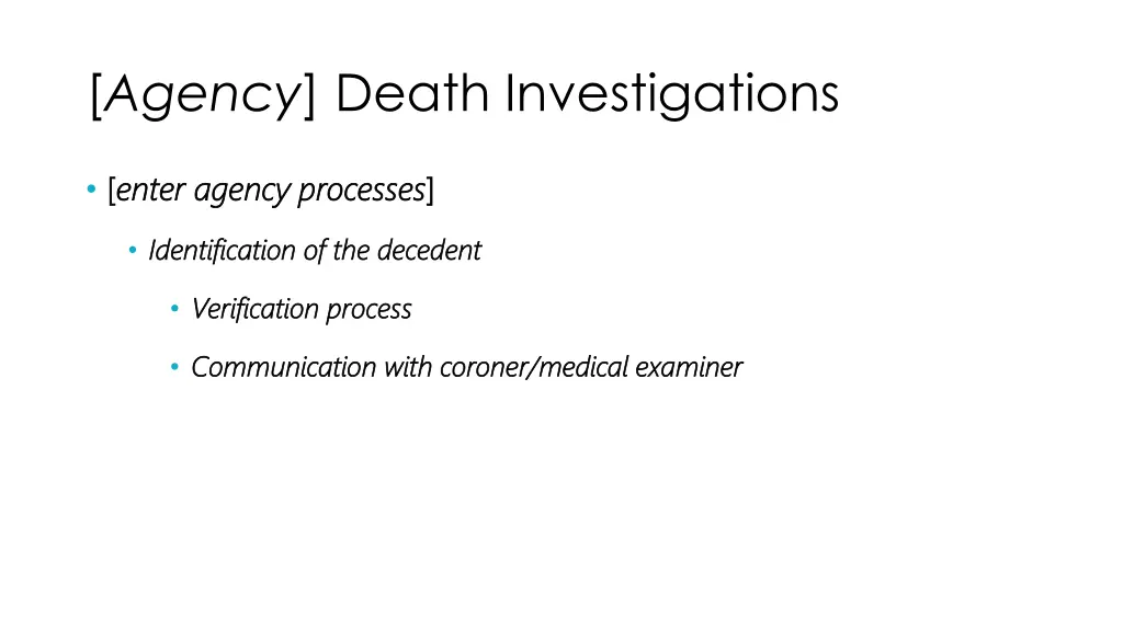 agency death investigations 2