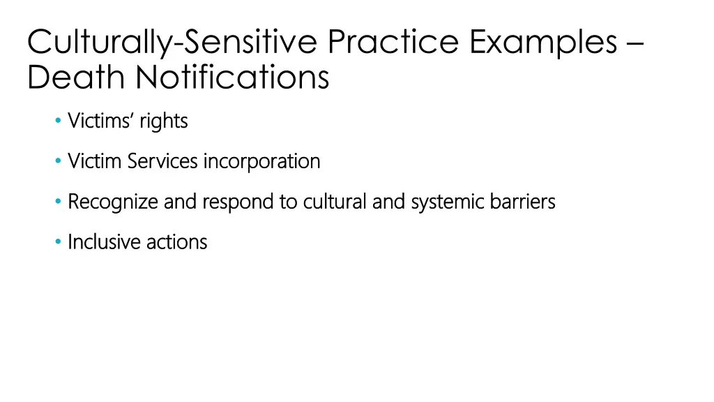 culturally sensitive practice examples death