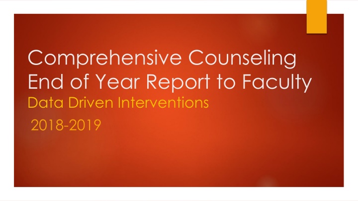 comprehensive counseling end of year report