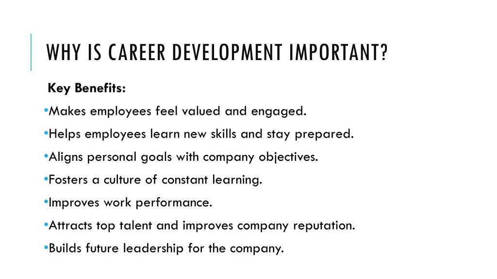 why is career development important