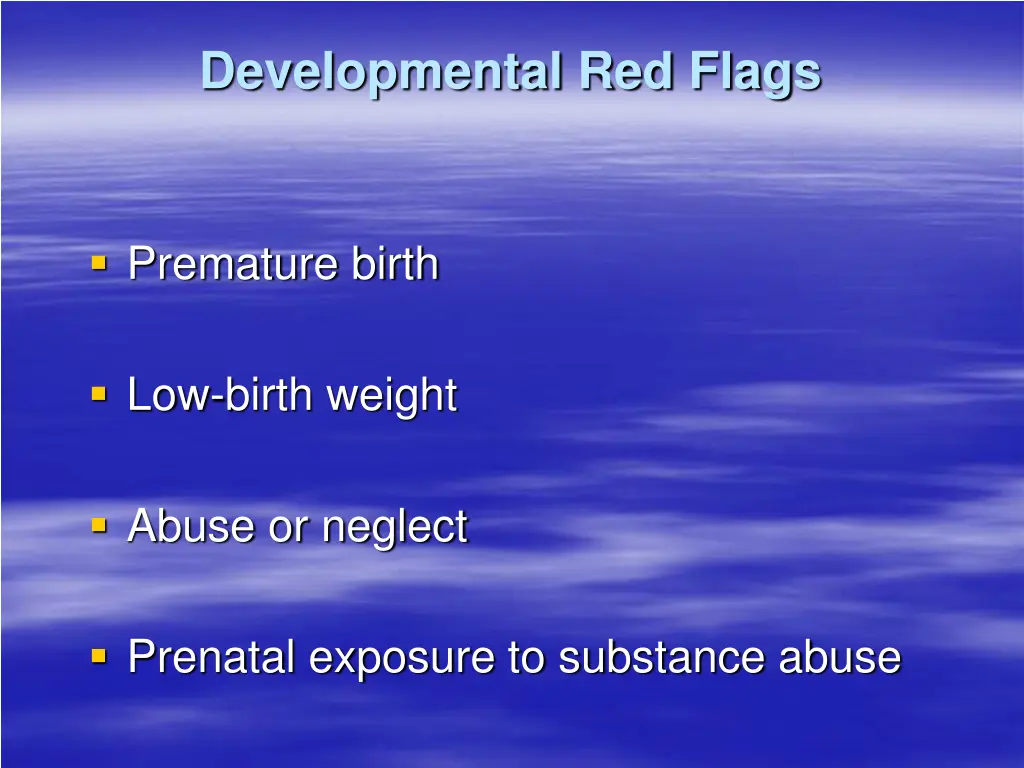 developmental red flags
