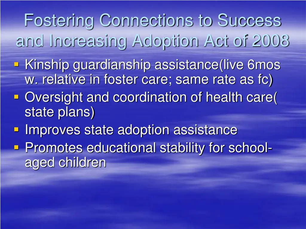 fostering connections to success and increasing