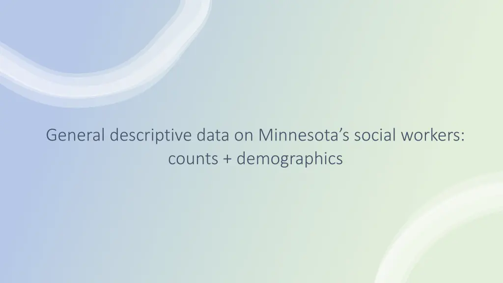 general descriptive data on minnesota s social