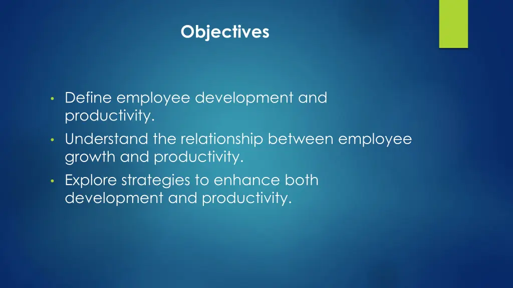 objectives