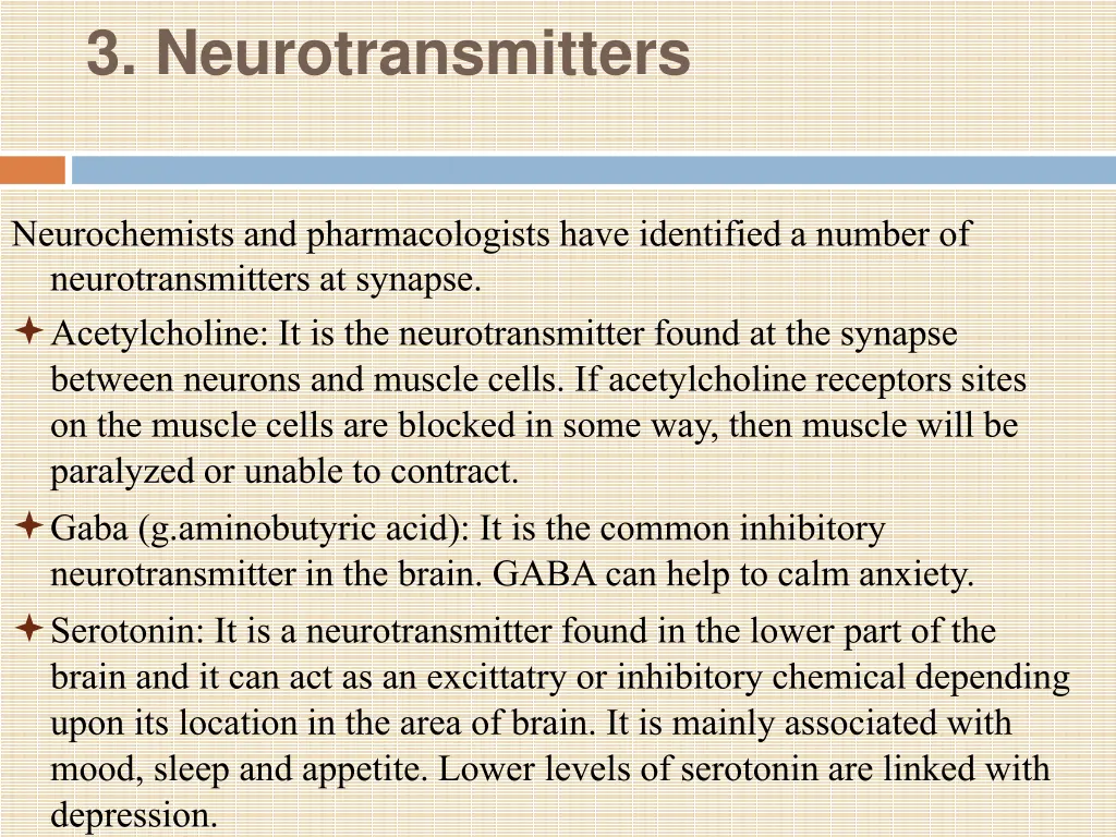 3 neurotransmitters