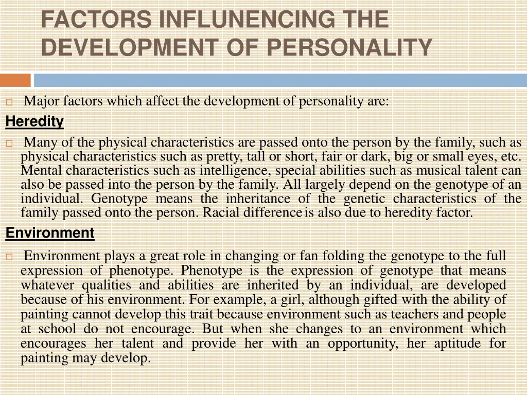 factors influnencing the development