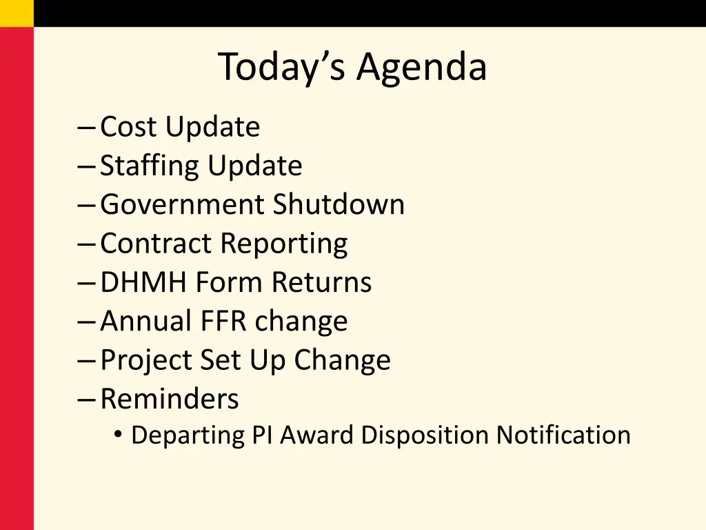 today s agenda